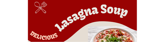 Lasagna Soup Recipe